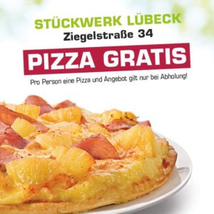 Gratis-Pizza-Aktion am 29. Februar 2016, 17-21 Uhr, Stückwerk Lübeck, Ziegelstraße 34, 23556 Lübeck