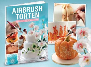 "Airbrush-Torten. Dekorieren mit der Spritzpistole", ISBN 978-3-941656-47-5, Softcover, 100 Seiten