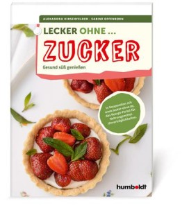 Trendy Slow Carb Rezepte in "Lecker ohne...Zucker"