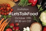 #LETSTALKFOOD