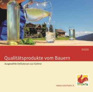 Roter Hahn Südtirol: „Qualitätsprodukte vom Bauern 2020“ jetzt auch mit Wein
