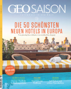 Hotels GEO SAISON zeigt die 50 schönsten neuen Hotels in Deutschland und Europa